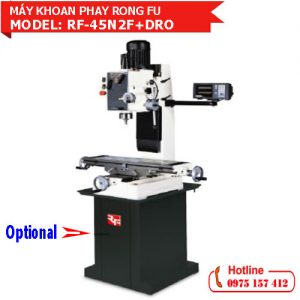 Máy khoan bàn Rong Fu RF-45N2F+DRO