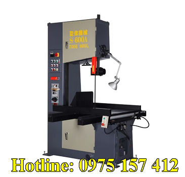 Máy cưa đứng S600A.700H.800L